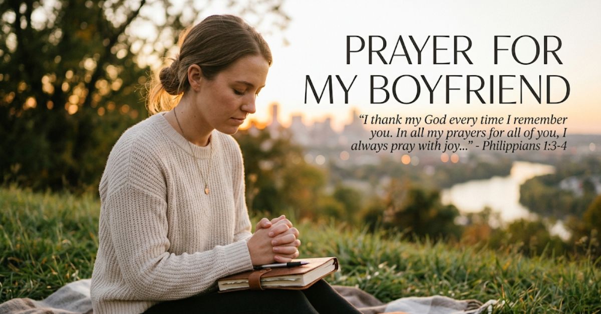 morning prayer for my boyfriend success